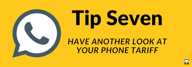 7. Consider Your Phone Tariff